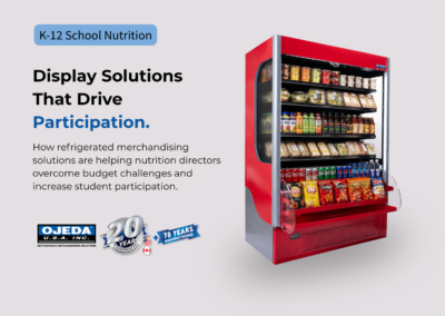 How Refrigerated Merchandising Solutions Are Transforming K-12 School Nutrition